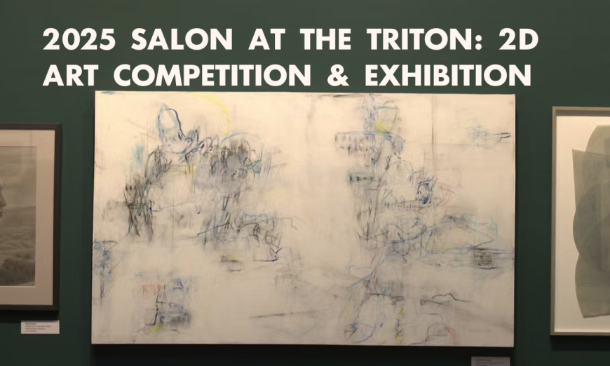 The Triton Museum of Art is now accepting submissions for its statewide art exhibition titled Salon at the Triton. The deadline is March 21.