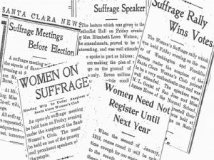 Santa Clara Woman’s Club Played Key Role in Getting Vote for Women in 1911