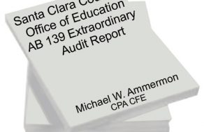 SCUSD Audit Reveals Practices in Question are of Long-Standing in the County