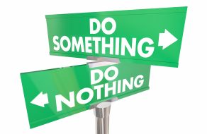Milestones: Do Nothing or…?