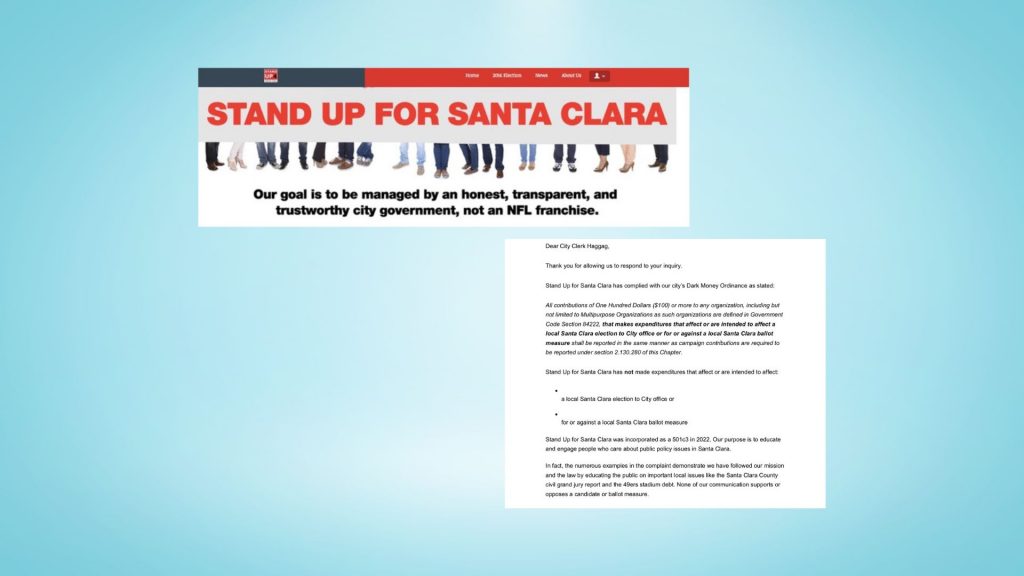 In a letter, Stand Up for Santa Clara says it did nothing wrong, it did not violate Santa Clara's dark money ordinance and it's a 501(c)3.