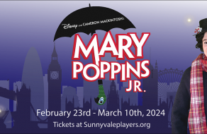 Sunnyvale Community Players Presents Disney’s Mary Poppins Jr.