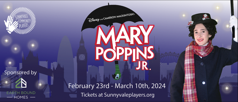 Sunnyvale Community Players Presents Disney’s Mary Poppins Jr.