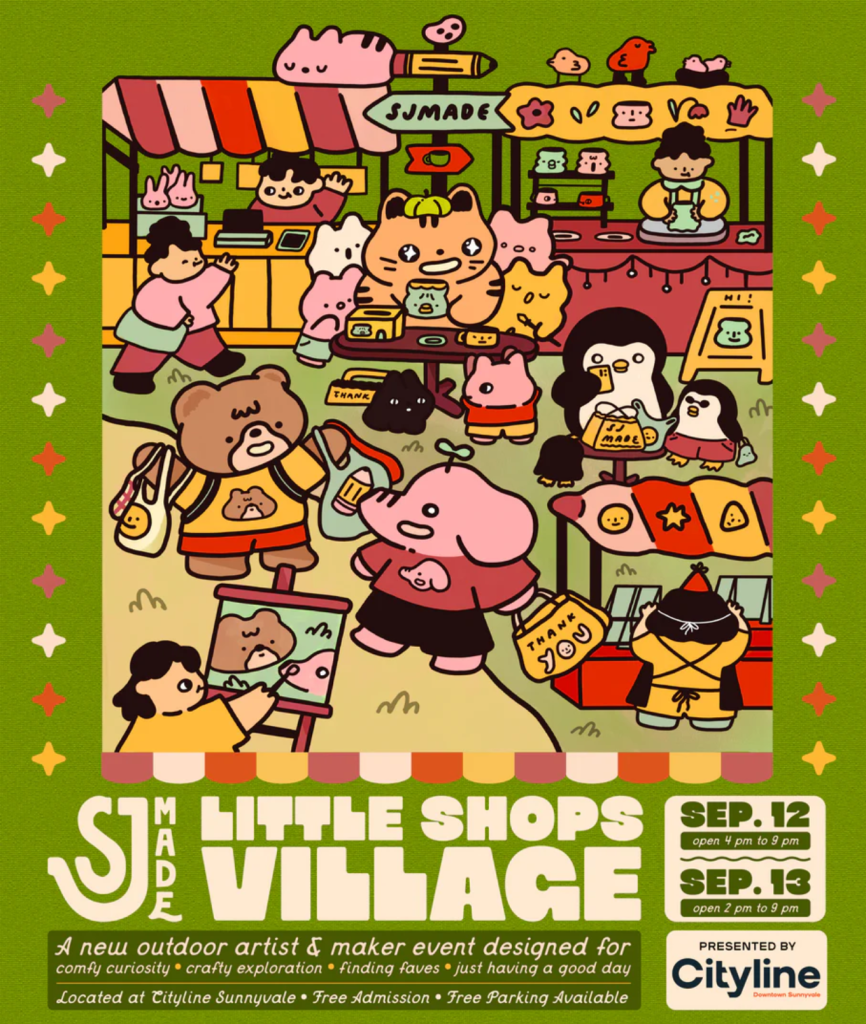 SJMADE Little Shops Village at Cityline Sunnyvale