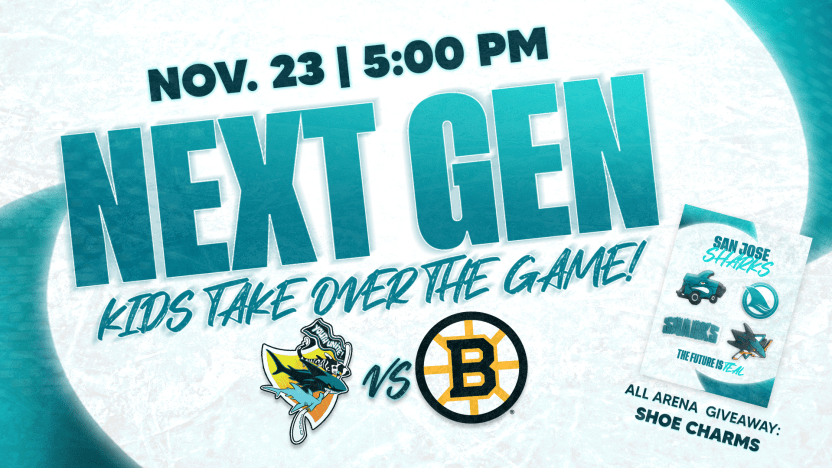 San Jose Sharks vs. Boston Bruins: Next Gen Night — 5 p.m. at SAP Center, San Jose