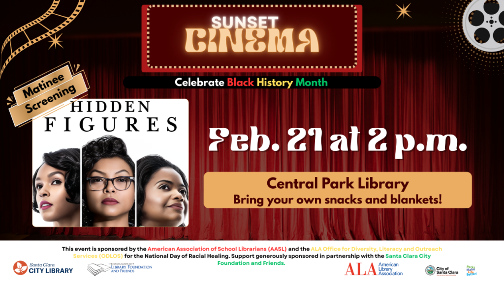 Sunset Cinema Matinee: Hidden Figures — 2 p.m. – 4 p.m. at Central Park Library, Santa Clara