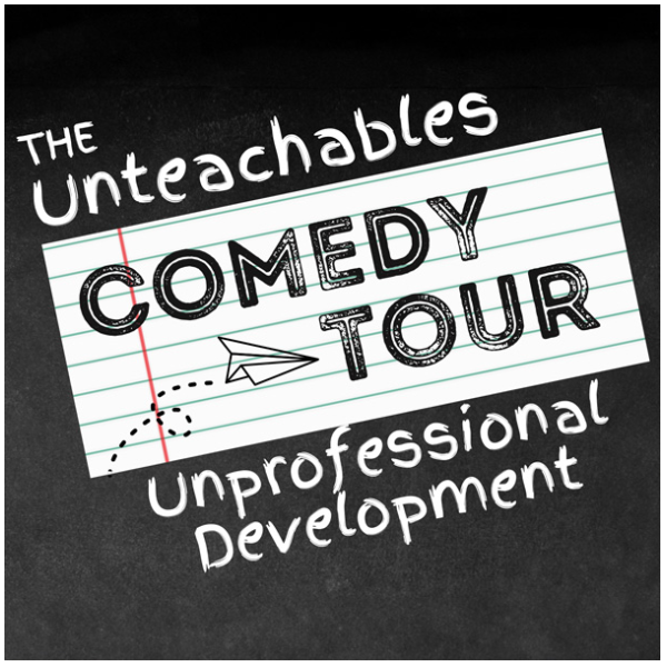 The Unteachables Comedy Tour — March 12 – 14 at Rooster T. Feathers Comedy Club, Sunnyvale