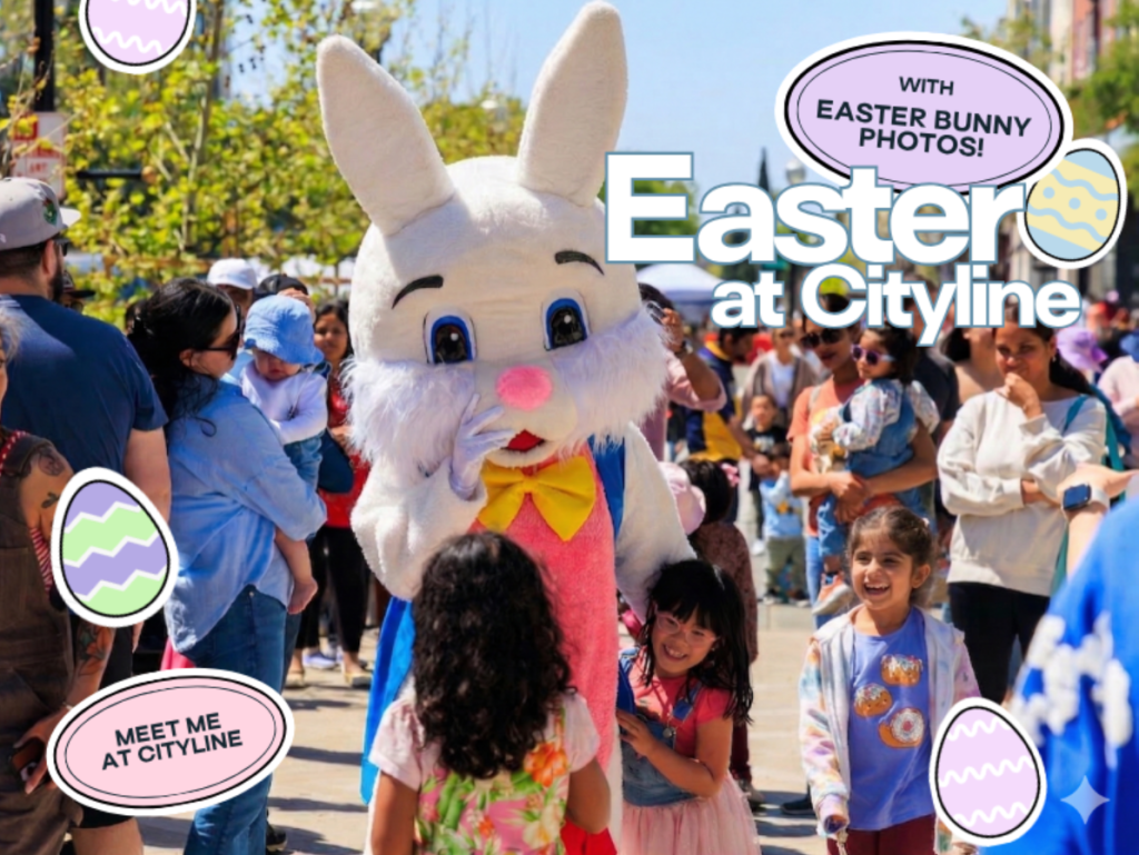 Easter at Cityline — 11 a.m. – 2 p.m. at Redwood Square at Cityline, Sunnyvale