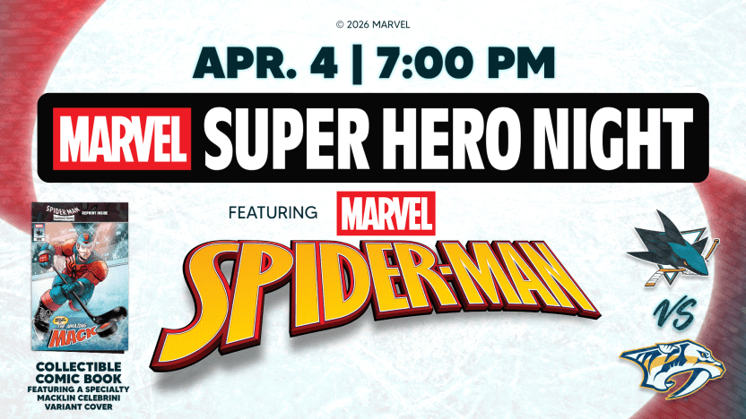San Jose Sharks vs. Nashville Predators: Marvel Super Hero Night featuring Spider-Man — 7 p.m. at SAP Center, San Jose