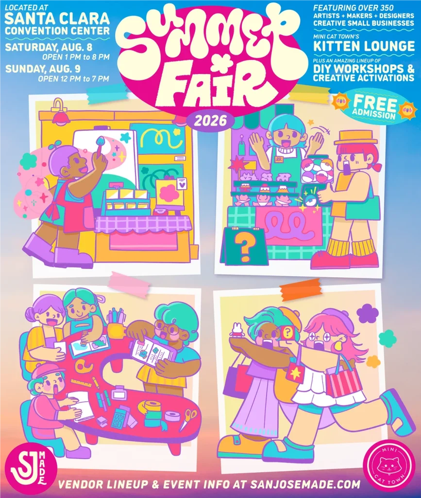 SJMADE Summer Fair 2026 — Saturday, Aug. 8, 1 p.m. – 8 p.m., and Sunday, Aug. 9, 12 p.m. – 7 p.m. at Santa Clara Convention Center (5001 Great America Pkwy, Santa Clara)