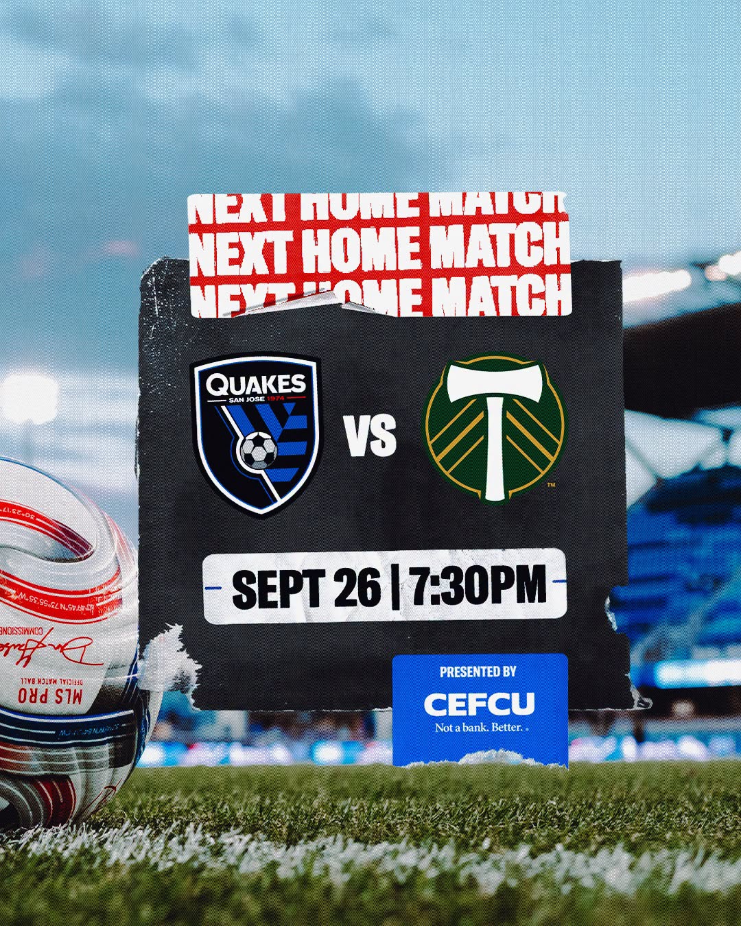 San Jose Earthquakes vs. Portland Timbers — 7:30 p.m. at PayPal Park, San José