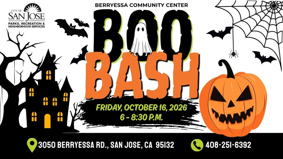 Berryessa Boo Bash — 6 p.m. – 8:30 p.m. at Berryessa Community Center (3050 Berryessa Rd, San Jose)
